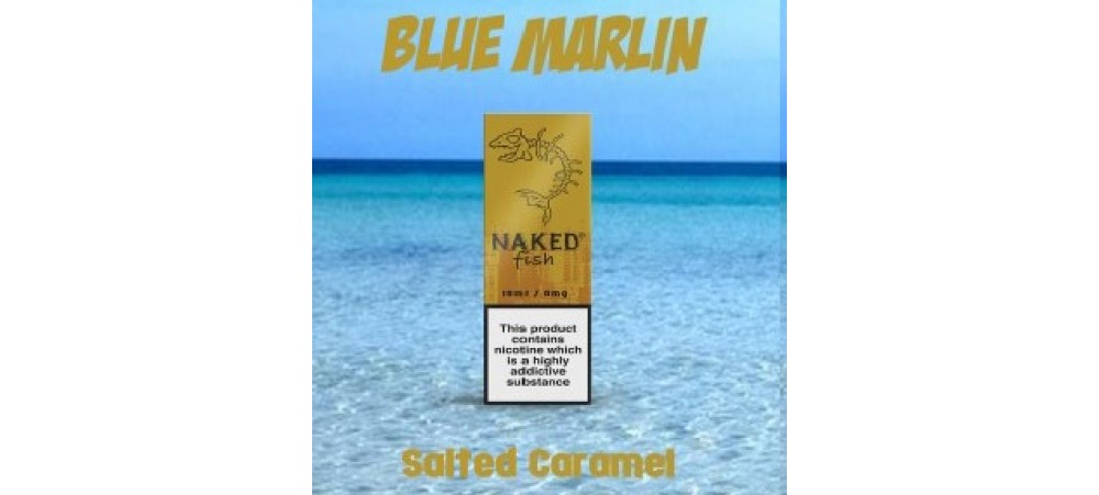 Blue Marlin (Salted Caramel) 70VG Sub Ohm 10ml Deluxe E-Liquid - Naked Fish - Made in USA - 6MG 